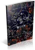 Blitz Sign-Up: A Touch of Ruin by Scarlett St. Clair