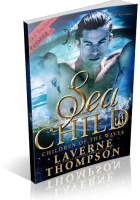 Blitz Sign-Up: Sea Child by LaVerne Thompson