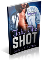 Tour: Take The Shot by Danica Flynn