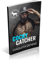 Blitz Sign-Up: Cocky Catcher by Chiquita Dennie