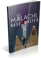 Blitz Sign-Up: Malachi, Ruse Master by Pamela Schloesser Canepa