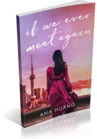 Tour: If We Ever Meet Again by Ana Huang