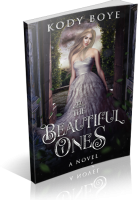 Review Opportunity: The Beautiful Ones by Kody Boye