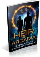 Tour: Heir of Arcadia by Deborah Adams & Kimberley Perkins