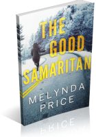 Blitz Sign-Up: The Good Samaritan by Melynda Price