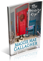 Blitz Sign-Up: The Promise Kept by Maggie Mae Gallagher