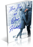 Tour: The Ice in Our Hearts by BC Powell