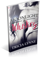 Blitz Sign-Up: Moonlight & Whiskey by Tricia Lynne
