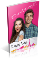 Blitz Sign-Up: #Surviving40 by Karen Anne