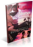 Blitz Sign-Up: The Flame Must Burn by Beena Khan