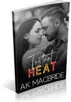 Blitz Sign-Up: Instant Heat by A.K. MacBride