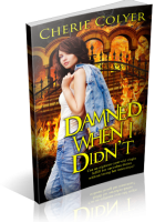 Blitz Sign-Up: Damned When I Didn’t by Cherie Colyer