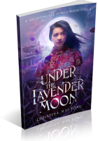 Tour: Under A Lavender Moon by Christina Mai Fong