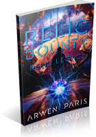 Blitz Sign-Up: Relic Bounty by Arwen Paris