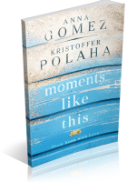 Tour: Moments Like This by Anna Gomez & Kristoffer Polaha