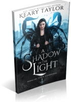 Blitz Sign-Up: A Shadow in the Light by Keary Taylor