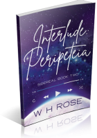 Blitz Sign-Up: Interlude: Peripeteia by W.H. Rose