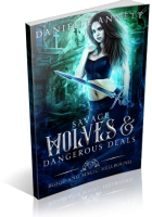 Blitz Sign-Up: Savage Wolves and Dangerous Deals by Danielle Annett