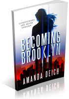 Tour: Becoming Brooklyn by Amanda Deich