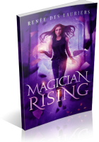 Blitz Sign-Up: Magician Rising by Renée des Lauriers