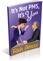 Blitz Sign-Up: It’s Not PMS, It’s You by Rich Amooi