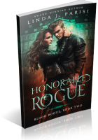 Blitz Sign-Up: Honorable Rogue by Linda J. Parisi