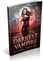 Blitz Sign-Up: The Darkest Vampire by Juliana Haygert