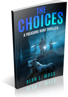 Blitz Sign-Up: The Choices by Alan L. Moss