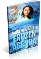 Blitz Sign-Up: Frozen Agenda by Maureen A. Miller