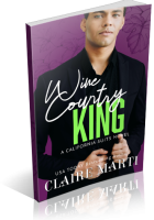 Blitz Sign-Up: Wine Country King by Claire Marti
