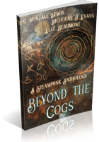 Blitz Sign-Up: Beyond the Cogs: A Steampunk Anthology