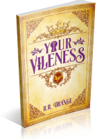 Blitz Sign-Up: Your Vileness by R.R. Orange