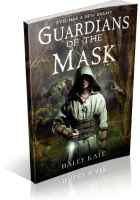 Blitz Sign-Up: Guardians of the Mask by Haley Kate