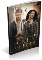Tour: For the Murder by Gabrielle Ash