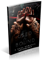 Blitz Sign-Up: Used and Bound: A Dark Romance Anthology