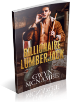 Blitz Sign-Up: Billionaire Lumberjack by Gwyn McNamee