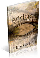 Blitz Sign-Up: Bridges by Linda Griffin