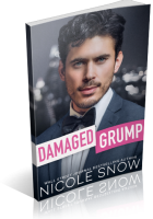 Blitz Sign-Up: Damaged Grump by Nicole Snow