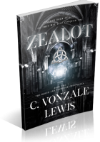 Blitz Sign-Up: Zealot by C. Vonzale Lewis