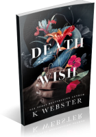 Blitz Sign-Up: Death Wish by K. Webster