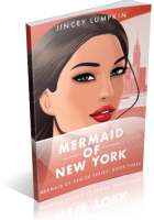 Blitz Sign-Up: Mermaid of New York by Jincey Lumpkin