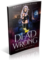 Blitz Sign-Up: Dead Wrong by Annie Anderson