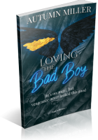 Blitz Sign-Up: Loving The Bad Boy by Autumn Miller