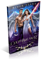 Tour: Oath-Breaker by River Starr
