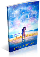 Blitz Sign-Up: The Touch of Love by Kyle Shoop