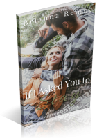 Blitz Sign-Up: If I Asked You to Stay by Brianna Remus