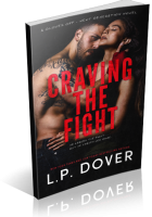 Blitz Sign-Up: Craving the Fight by L.P. Dover