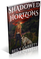 Blitz Sign-Up: Shadowed Horizons by Reily Garrett
