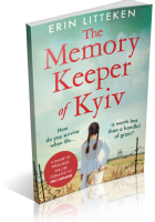 Blitz Sign-Up: The Memory Keeper of Kyiv by Erin Litteken