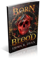 Blitz Sign-Up: Born in Blood by Emma R. Dean